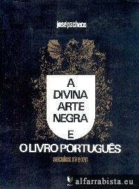 A divina arte negra e o livro portugus
