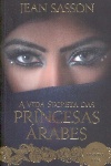 A vida secreta das Princesas rabes