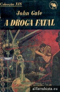 A droga fatal