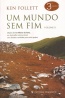 Um mundo sem fim  - Volume II - Ken Follett