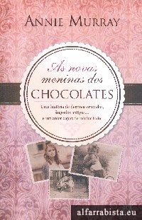 As novas meninas dos chocolates