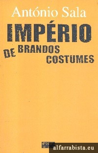 Imp�rio de brandos costumes