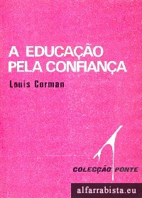 A educa��o pela confian�a