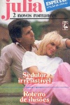 Sedutor irresistvel [e] Roteiro de iluses
