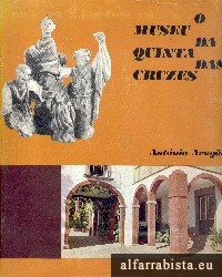 O Museu da Quinta das Cruzes