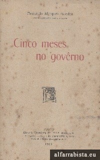 Cinco meses no gov�rno
