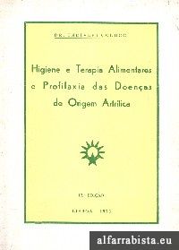 Higiene e terapia alimentares e profilaxia das doen�as de origem artr�tica
