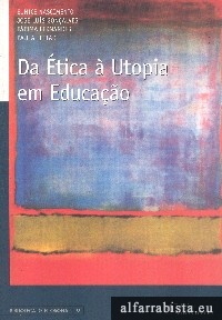 Da tica  utopia em educao
