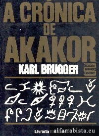 A Cr�nica de Akakor