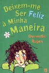 Deixem-me ser feliz  minha maneira