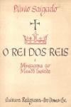 O Rei dos Reis e mensagens ao Mundo Lusada