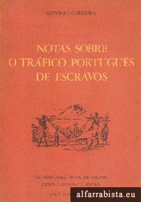 Notas sobre o tr�fico portugu�s de escravos