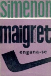 Maigret engana-se