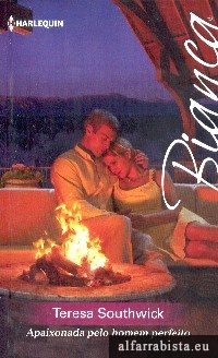 Apaixonada pelo homem perfeito