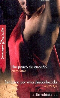 Um pouco de emoo [e] Seduzido por uma desconhecida