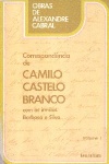 Correspondncia de Camilo Castelo Branco - 6 Vols.