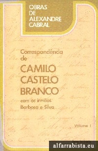 Correspond�ncia de Camilo Castelo Branco - 6 Vols.