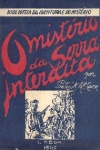 O mistrio da Serra interdita