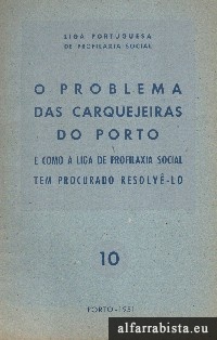 O problema das carquejeiras do Porto