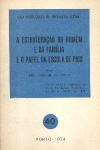 A estruturao do homem e da famlia e o papel da escola de pais