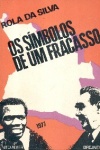 Os s�mbolos de um fracasso