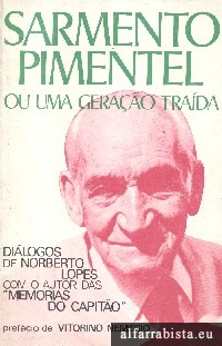 Sarmento Pimentel ou uma gerao trada