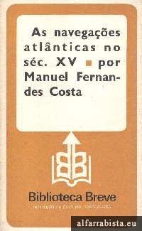 As navegaes atlnticas no sc. XV
