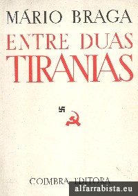 Entre duas tiranias