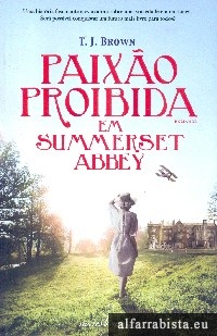 Paix�o proibida em Summerset Abbey
