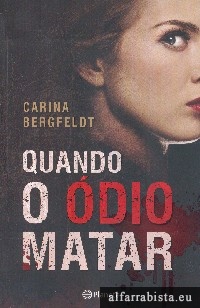 Quando o �dio matar