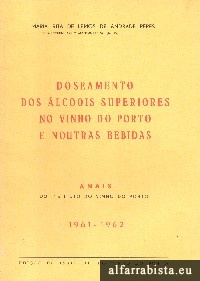 Doseamento dos lcoois superiores no Vinho do Porto e noutras bebidas