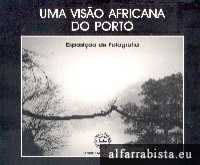 Uma Viso Africana do Porto