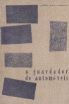 O Guardador de Autom�veis