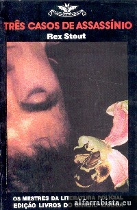 Tr�s casos de assass�nio