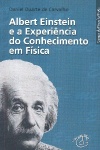 Albert Einstein e a experincia do conhecimento em fsica