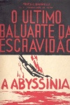 O ltimo baluarte da escravido - A Abyssinia