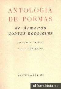 Antologia de Poemas de Armando C�rtes-Rodrigues