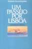Um passeio por Lisboa - Antnio Alada Baptista