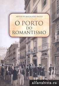 O Porto do Romantismo