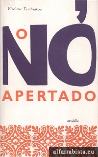 O n apertado
