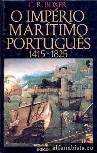 O Imp�rio Mar�timo Portugu�s 1415-1825