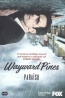 Wayward Pines, Para�so