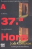 A 37.� Hora - Publica��es Europa-Am�rica