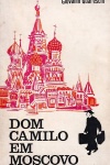 Dom Camilo em Moscovo