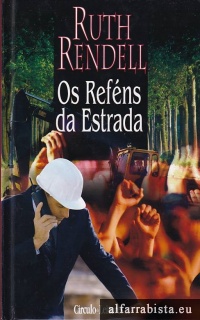 Os refns da estrada