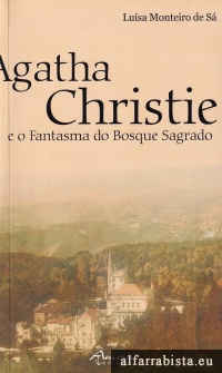 Agatha Christie e o fantasma do bosque sagrado