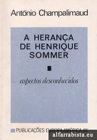 A herana de Henrique Sommer