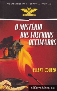 O mistrio dos fsforos queimados