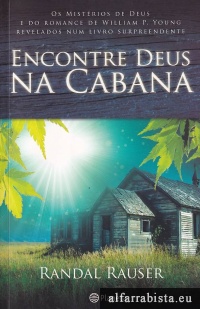 Encontre Deus na cabana
