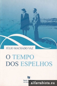 O tempo dos espelhos